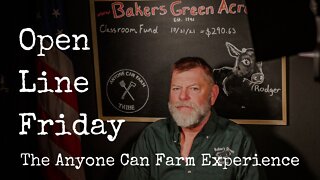 Open Line Friday! Anyone Can Farm