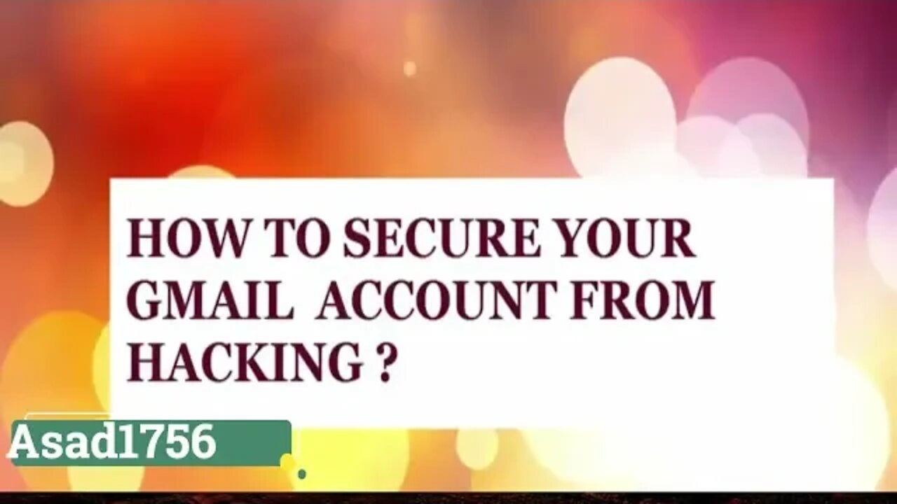 How to Protect Your Gmail Account From Hackers by Asad1756.#asad #1756 #asad1756#hacker#gmail#tech