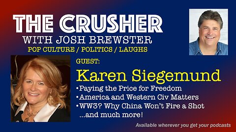 The Crusher - Ep. 24 - Guest Karen Siegemund - The Personal Cost of Freedom