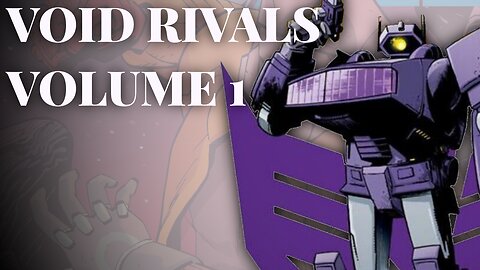 A New Transformers Universe — Void Rivals: More Than Meets the Eye Review