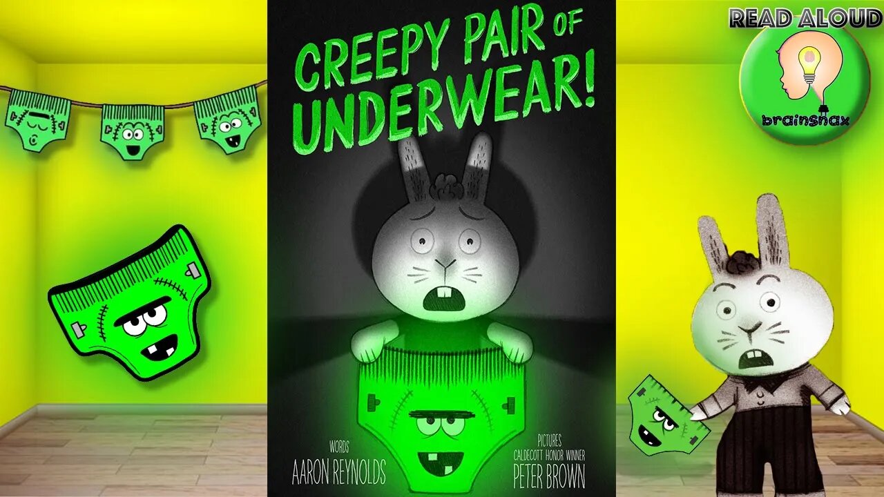 Read Aloud Book | Creepy Pair of Underwear | By Aaron Reynolds