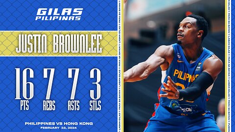 Justin Brownlee Highlights [Philippines vs Hong Kong | Feb. 22, 2024]