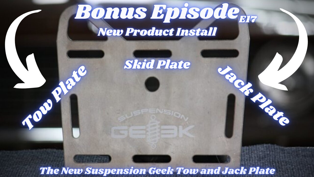 Bonus Episode E17 Front Subframe Tow Plate Installation!