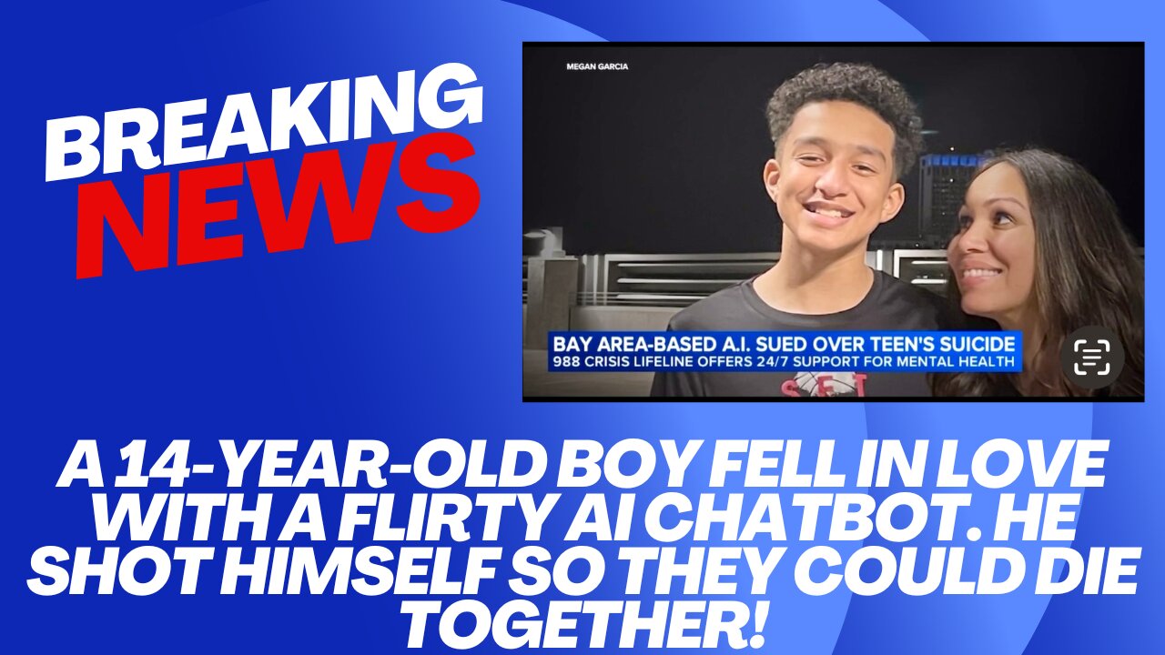 A 14-year-old boy fell in love with a flirty AI chatbot. He shot himself so they could die together