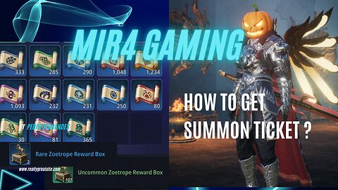 MIR4 I HOW TO GET SUMMON TICKET COLLECTION ?