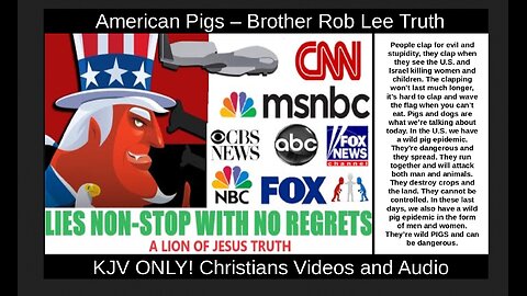 American Pigs – Brother Rob Lee Truth