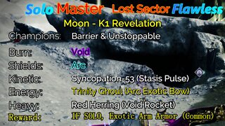 Destiny 2 Master Lost Sector: Moon - K1 Revelation Solo-Flawless 5-4-22