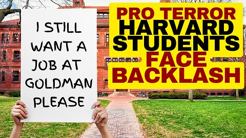 Harvard Students Backtrack After Terror Support