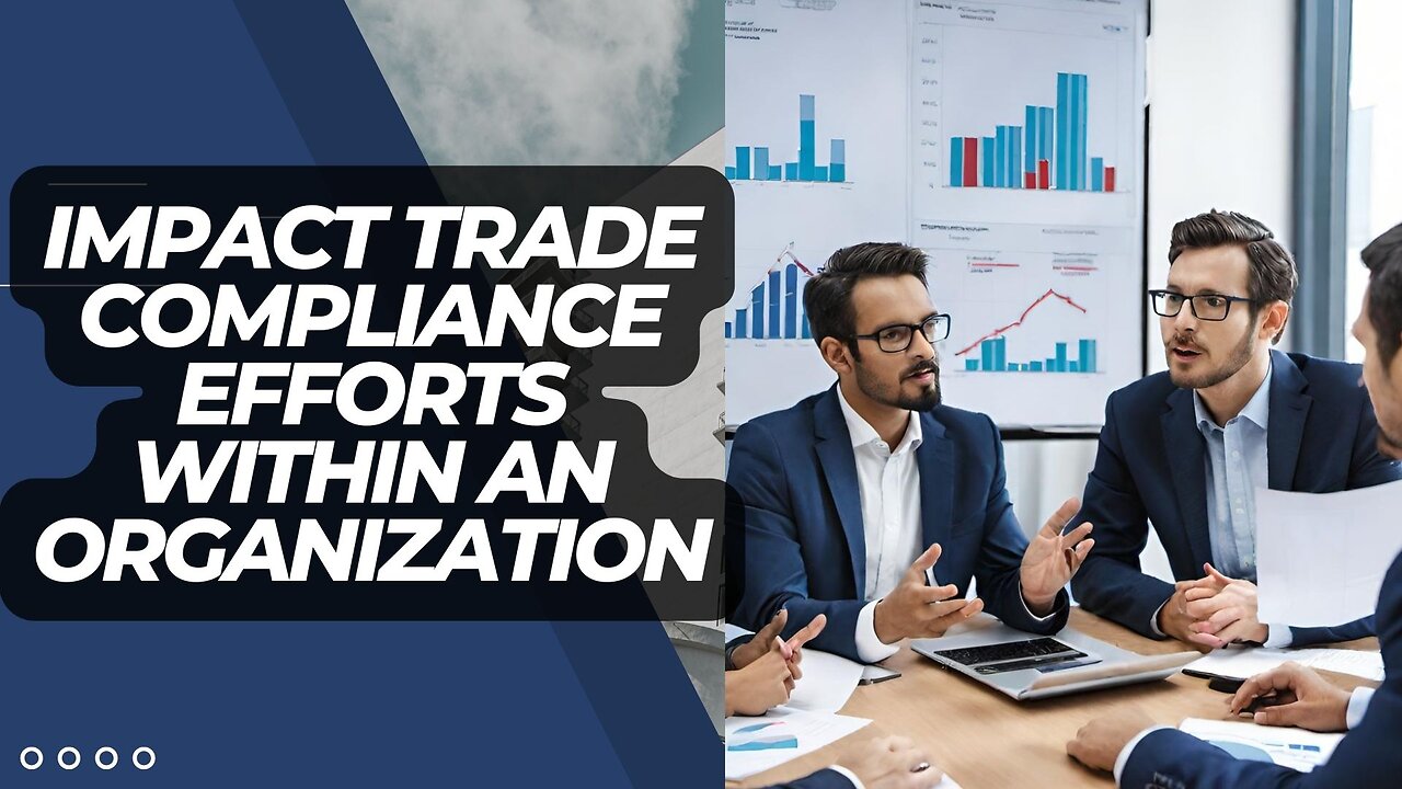 How Does the ISF Program Impact Trade Compliance Efforts?