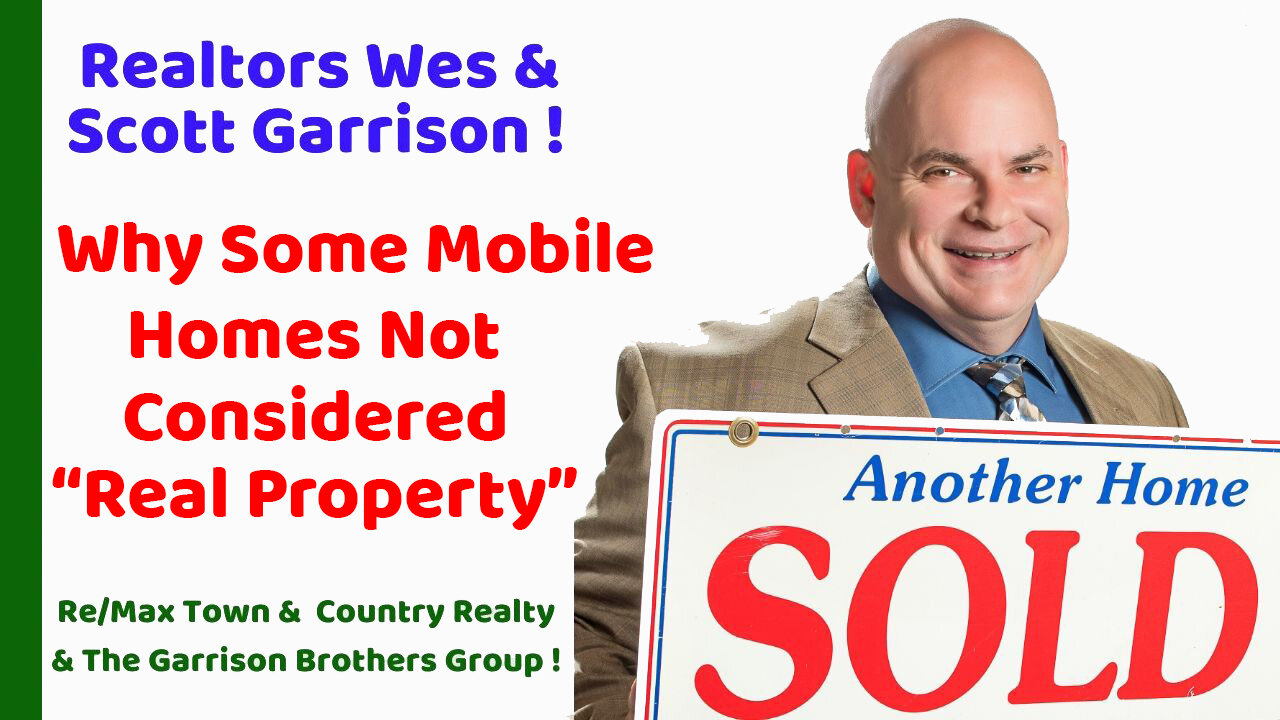 Why Some Mobile Homes Not Considered “Real Property” | Top Orlando Realtor Scott and Wes Garrison