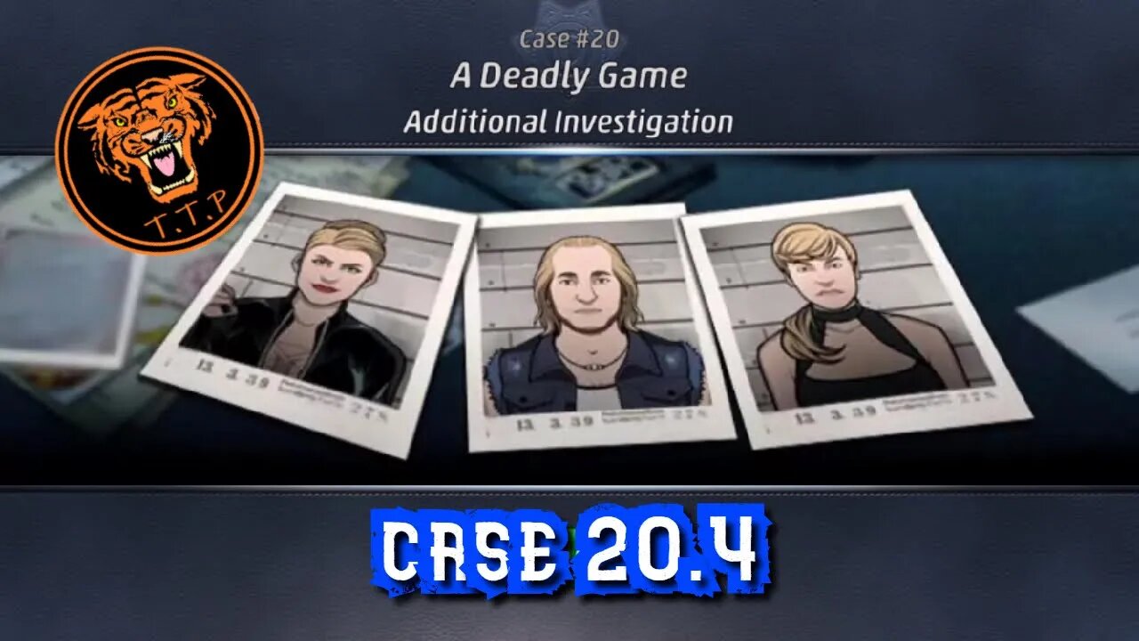 LET'S CATCH A KILLER!!! Case 20.4: A Deadly Game