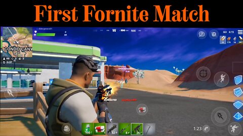 My 1st Fortnite Match - Fortnite