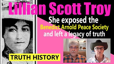 Gabriel and McKibben: Lillian Scott Troy Exposes Pilgrims Society as Destroyers of America