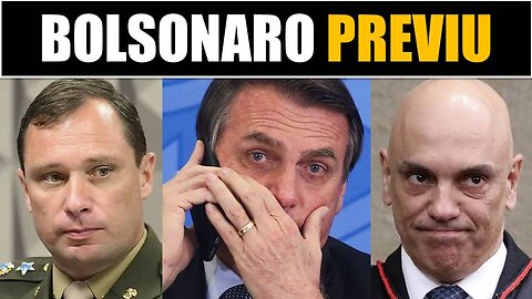 BOLSONARO PREVIU TUDO