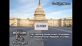 The Looming Government Shutdown A Constitutional Republic in Crisis