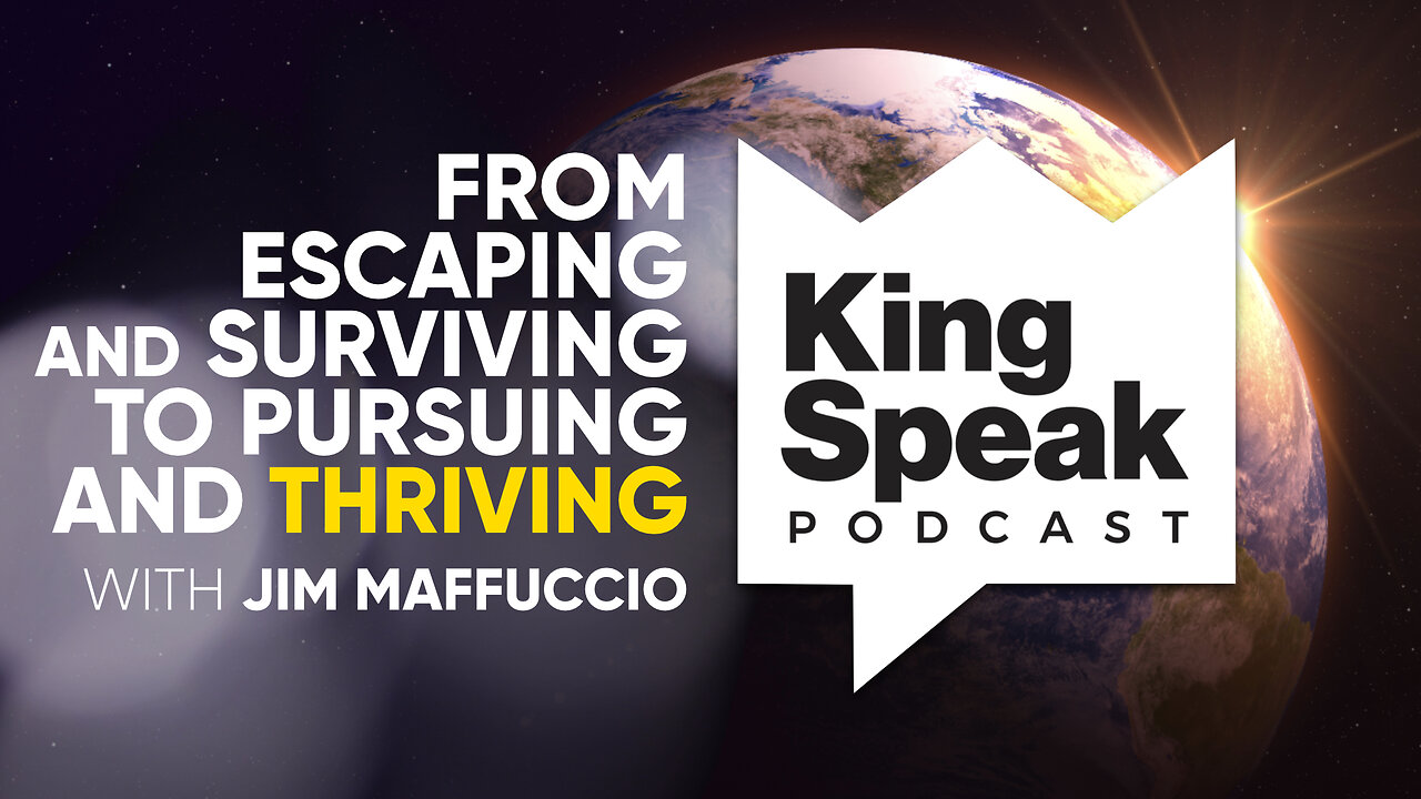 KingSpeak Podcast: King Me! From escaping and surviving to pursuing and thriving