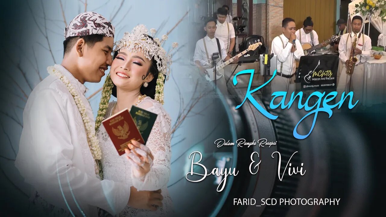 kangen | mascan And The Genk | Dalam Rangka Resepsi Pernikahan Bayu & vivi