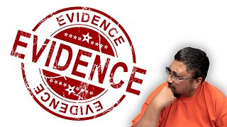 Do you REALLY NEED more EVIDENCE???