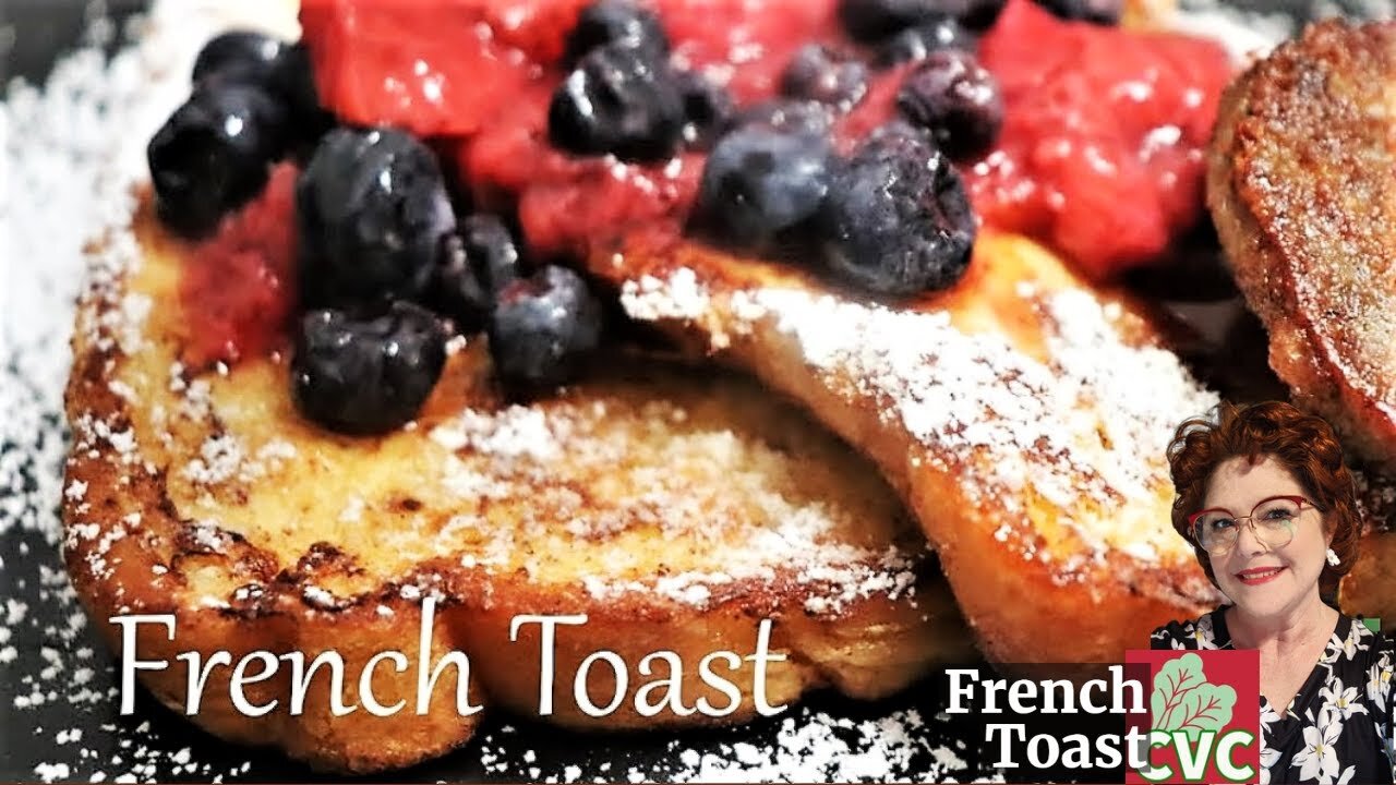 French Toast for Breakfast, So Simple and Oh So Delicious