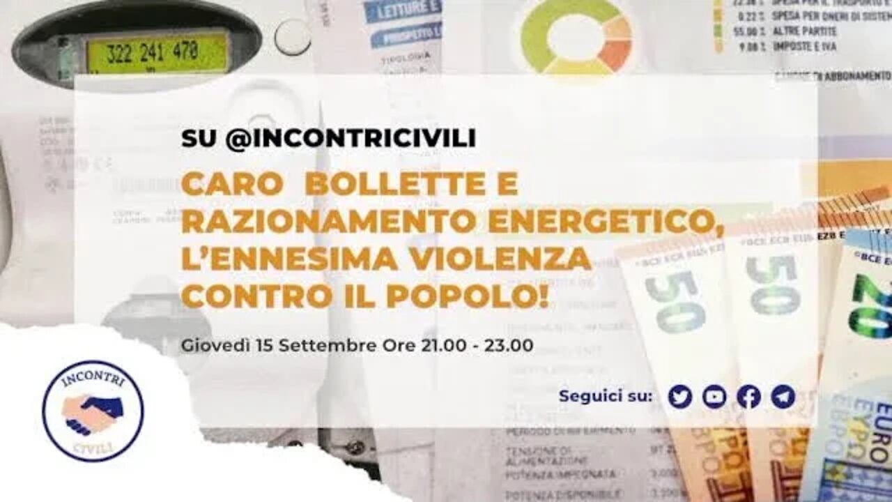 IncontriCivili caro bollette razionamento energia