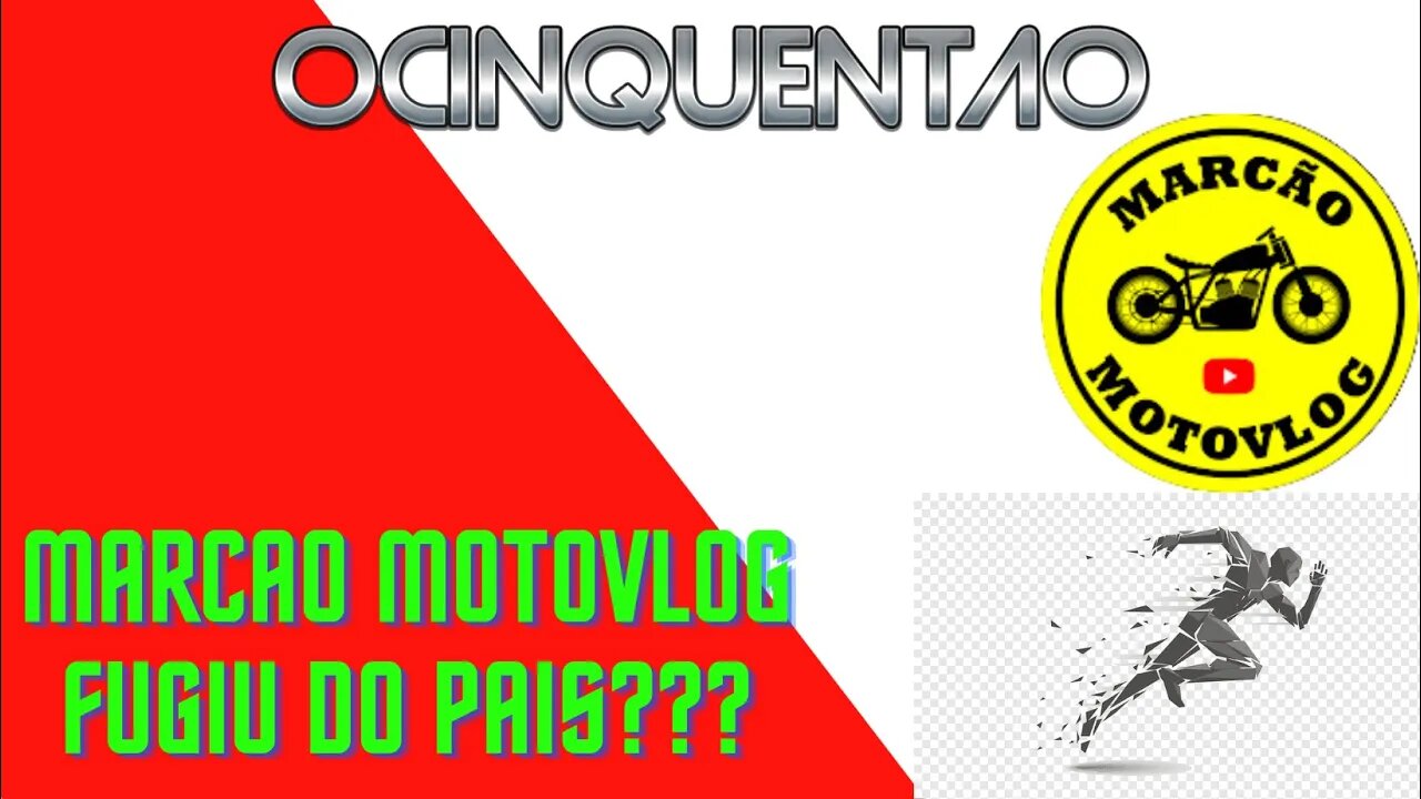 Marcão Motovlog fugiu do pais???#marcão motovlog #ocinquentao