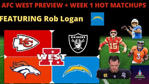 AFC West Preview + Week 1 Preview