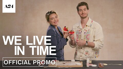 We Live In Time | Cooking with Florence Pugh and Andrew Garfield | Official Promo | A24