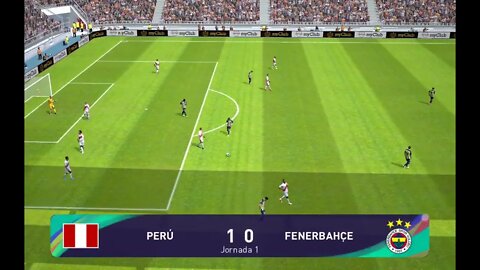 PES 2021: PERÚ vs FENERBAHCE | Entretenimiento Digital 3.0