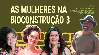As Mulheres na Bioconstrução 3