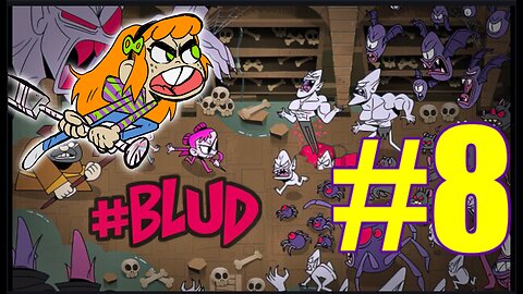Vivian vs the vampires! #blud Part 8 | Honey Badger Arcade
