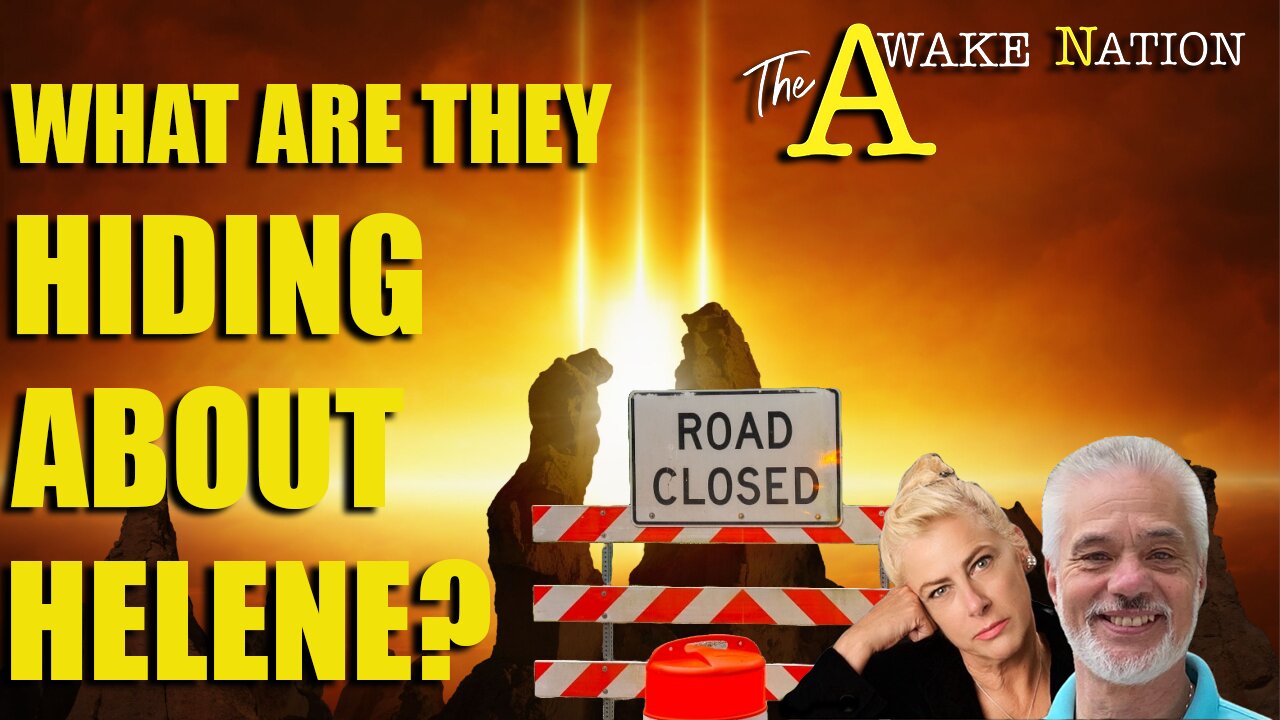 The Awake Nation What Are They Hiding About Helene?