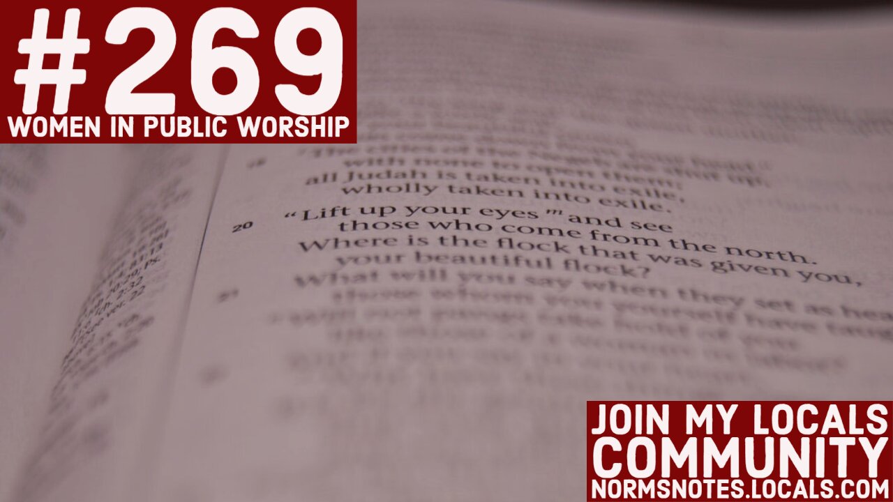 Bible Q-n-A 269: Women in Public Worship