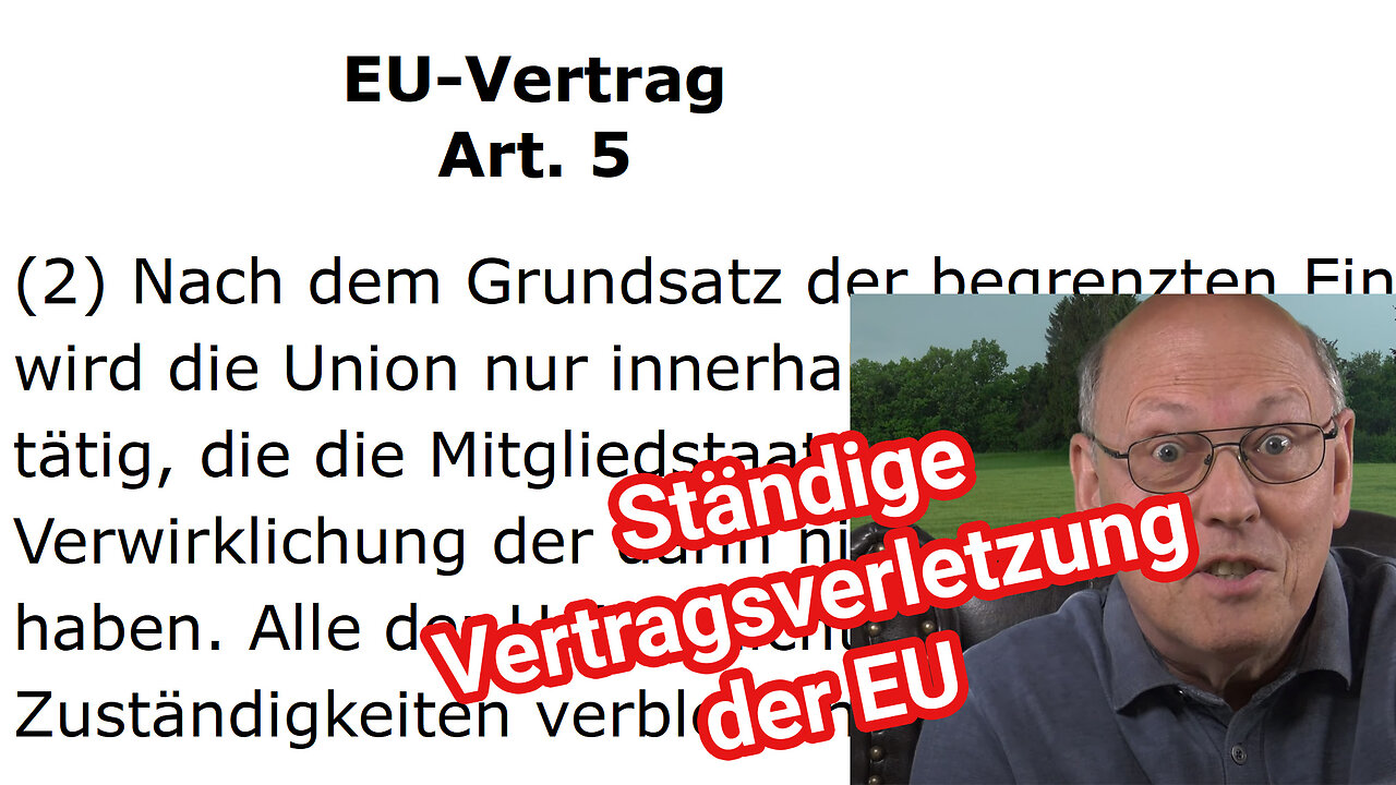 Die EU - Superstaat, Staatenbund oder Vertragsunion – EuGH gegen BVerfG, Reupload 05/2020