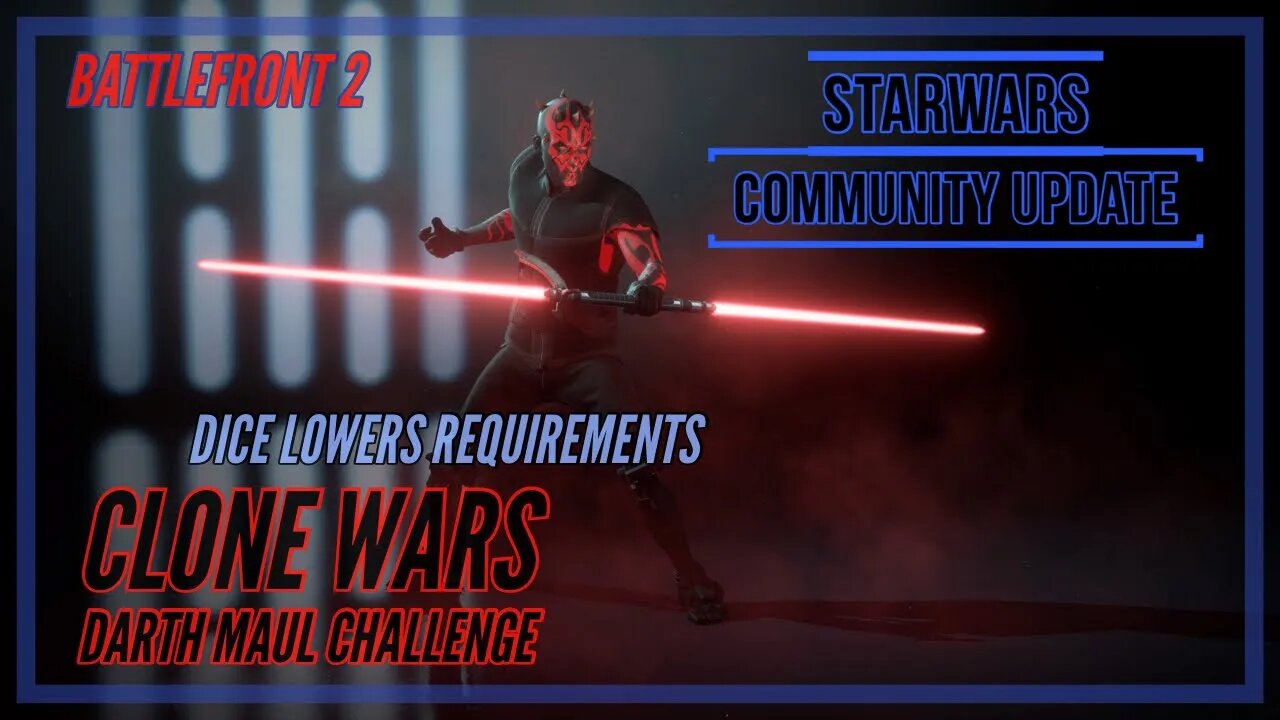 Battlefront 2 Darth Maul Clone Wars Skin Challenge - DICE changes requirements