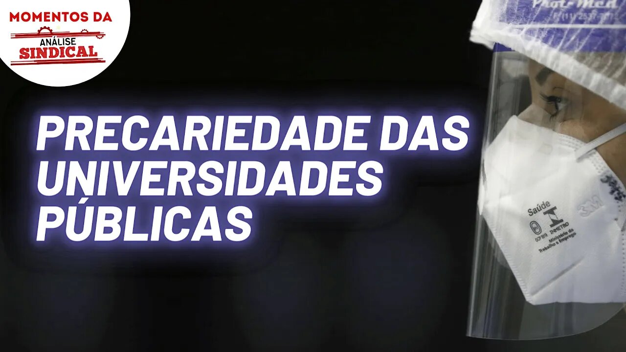 A falta de EPIs na Universidade de Brasília | Momentos da Análise Sindical