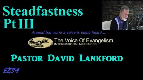 Steadfastness-Pt.III__David Lankford