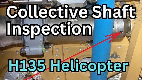 Collective Shaft Inspection | EC135 | Airbus Helicopters