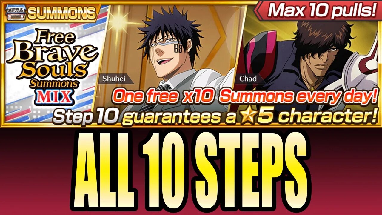 Bleach Brave Souls: Free Brave Souls Summons: Mix - All 10 Steps