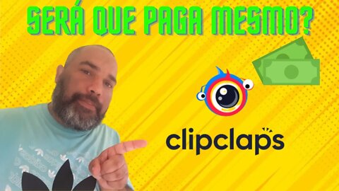 CLIPCLAPS | SERÁ QUE PAGA MESMO?
