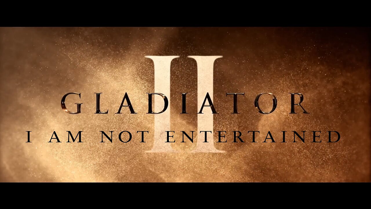 I Am Not Entertained | Gladiator II Review