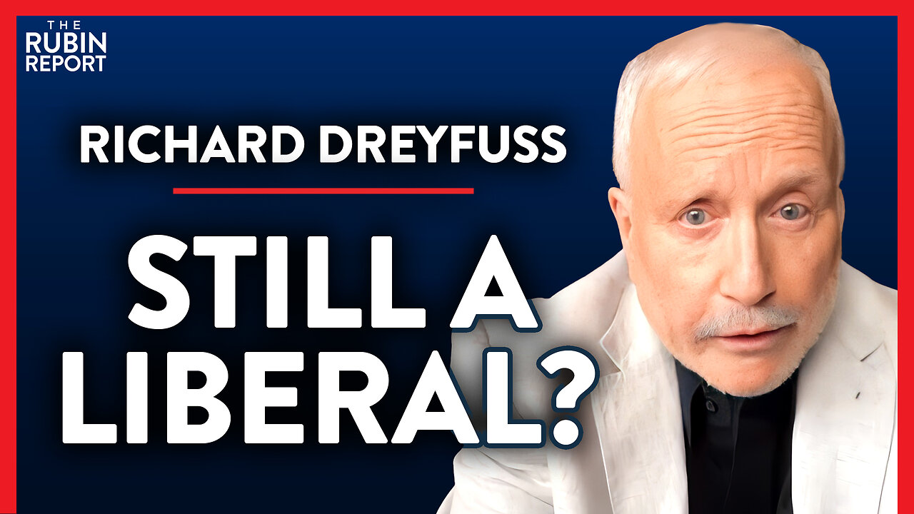 Am I a Liberal or Conservative? It's Complicated (Pt. 1)| Richard Dreyfuss | POLITICS | Rubin Report