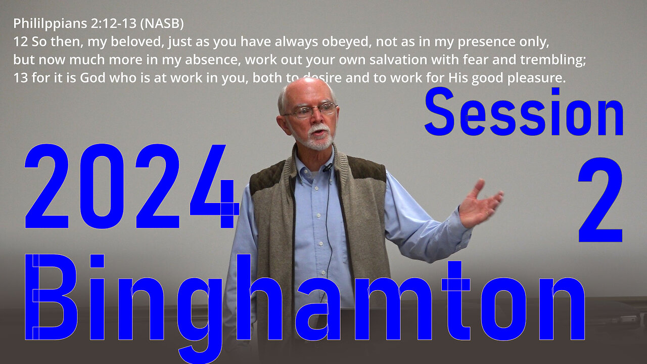 2024 Binghamton Conference-Steve Pettit-Session 2 -The Kingdom of God