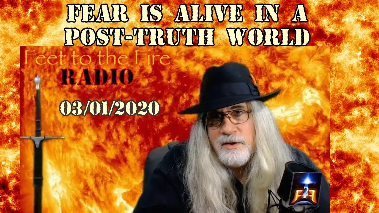 F2F Radio - Fear Reigns in a Post Truth World