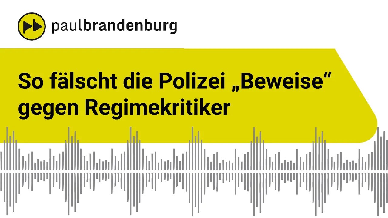 So fälscht die Polizei "Beweise" gegen Regimekritiker