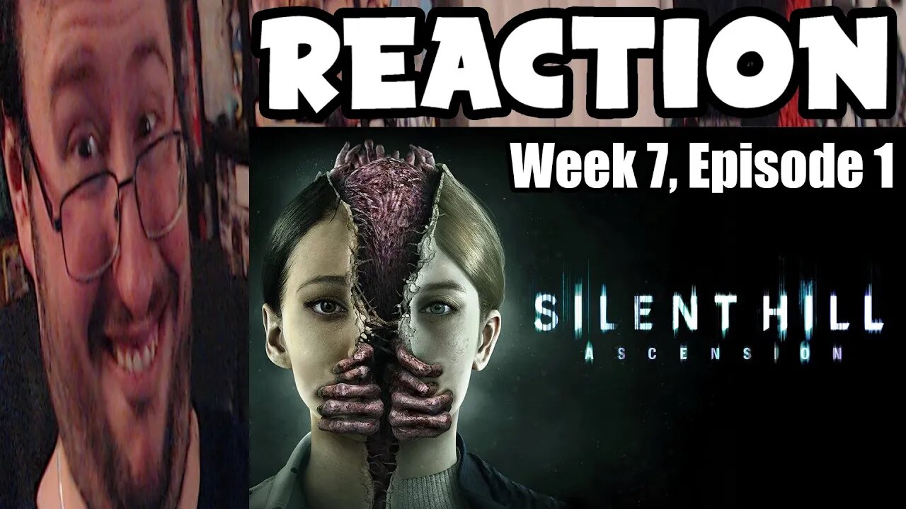 Gor's "Silent Hill Ascension Week 7, Episode 1" REACTION