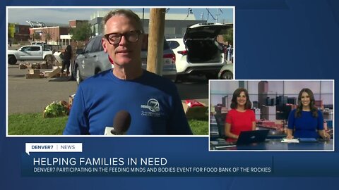 Denver7 Participating in the Feeding Minds and Bodies event for Food Bank for the Rockies 5PM