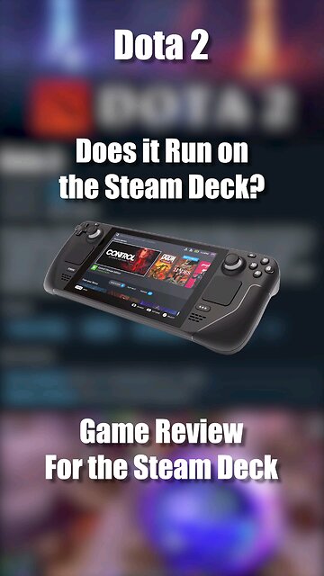 Dota 2 on the Steam Deck