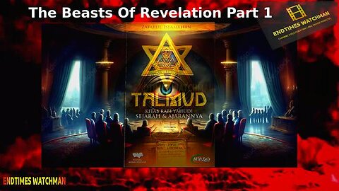 The Beasts Of Revelation Part-1