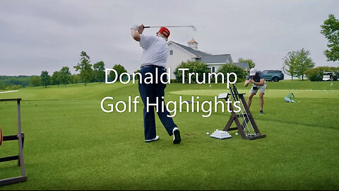 President Trump Golf Highlights