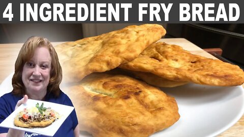 4 INGREDIENT EASY FRY BREAD RECIPE | GREAT FRY BREAD FOR SAVORY OR SWEET INGREDIENTS